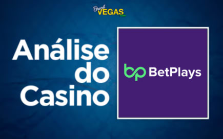 Análise Completa do BetPlays Casino